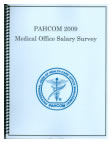 PAHCOM 2009 Medical Office Salary Survey